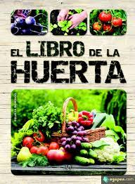 El libro de la huerta