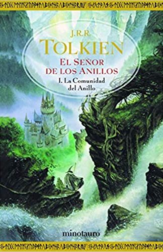El señor de los anillos I. La comunidad del anillo. Tolkien