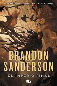 El imperio final I - Saga Nacidos de la Bruma (Mistborn)