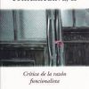 Teoría de la acción comunicativa, Tomos I y II. Habermas