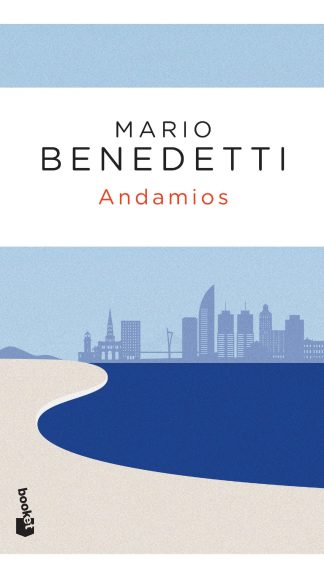 Adioses y bienvenidas - Mario Benedetti - IMPRESIÓN A DEMANDA