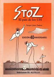Stoz, el país de los UH