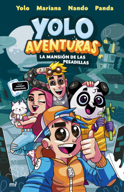 Yolo aventuras. La mansión de las pesadillas