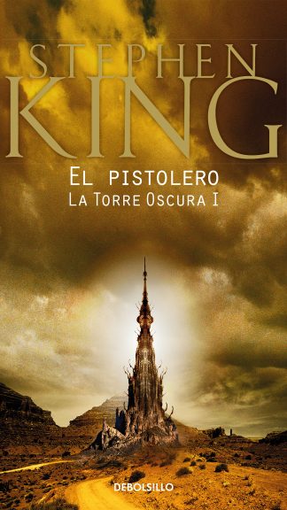 EL PISTOLERO- La Torre Oscura I