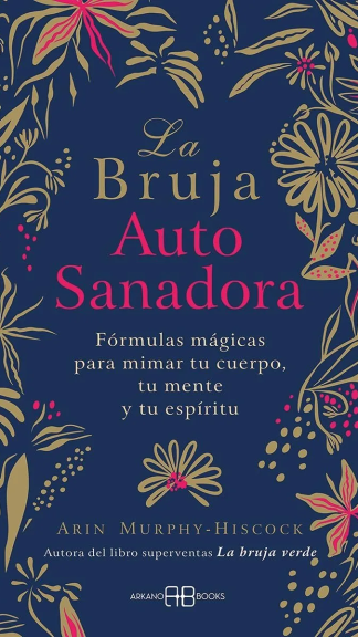 La bruja autosanadora