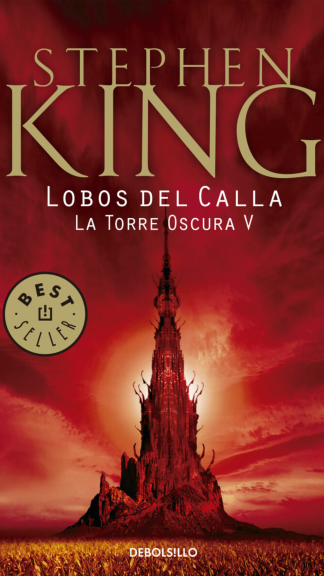 Lobos del Calla, La torre oscura V