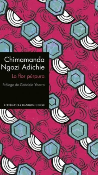 Chimamanda Ngozi Adichie. La flor púrpura