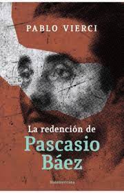 La Redención de Pascasio Báez