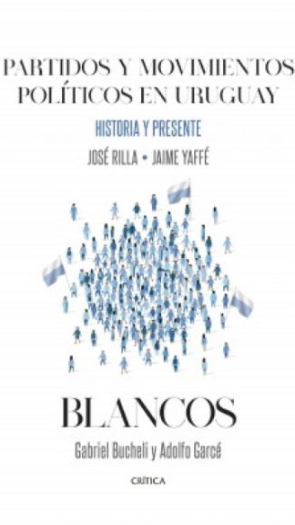Partidos y movimientos políticos en Uruguay. Blancos.