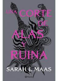 Una corte de alas y ruina