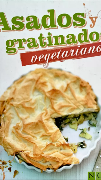ASADOS Y GRATINADOS VEGETARIANOS