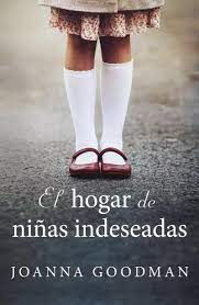 EL HOGAR DE LAS NIÑAS INDESEADAS