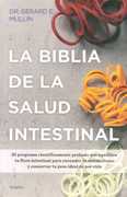 LA BIBLIA DE LA SALUD INTESTINAL