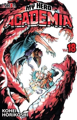 MANGA MY HERO ACADEMIA N°18– KOHEI HORIKOSHI – IVREA