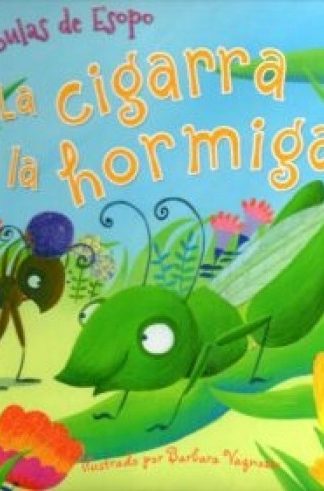 LA CIGARRA Y LA HORMIGA