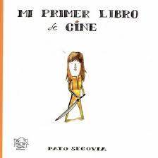 Mi primer libro de Cine-Pato Segovia