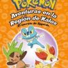 Pokémon. Aventuras en la región de Kalos+Aventuras en la región de Tesalia