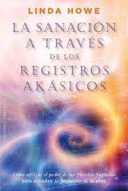 La sanación a través de los Registros Akásicos