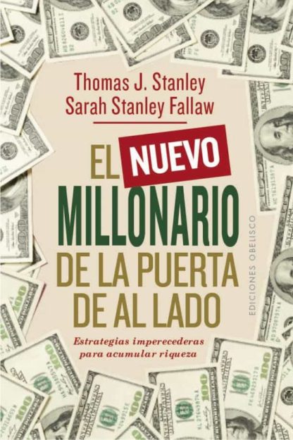 EL NUEVO MILLONARIO- DE LA PUERTA DE AL LADO