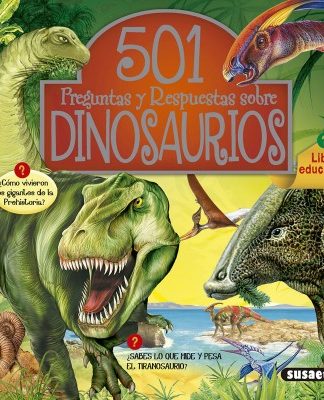 501 Preguntas y respuestas sobre dinosaurios