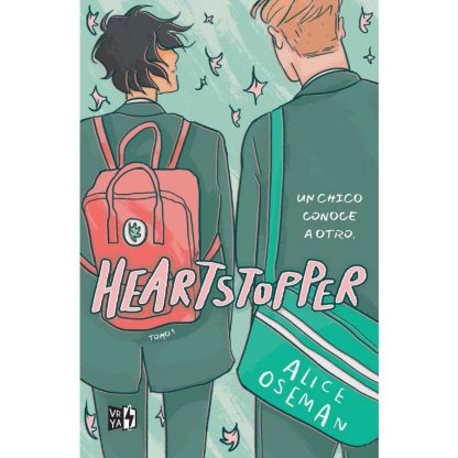 Heartstopper 1- Un chico conoce a otro- Alice Oseman