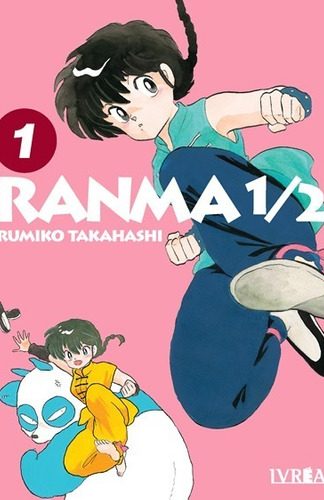 Manga- Ranma 1/2 N°1- Rumiko Takahashi- Ivrea
