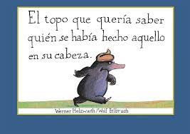 El topito que quería saber quién se había hecho aquello en su cabeza- Werner Holzwarth