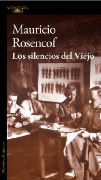Los silencios del viejo- Mauricio Rosencof