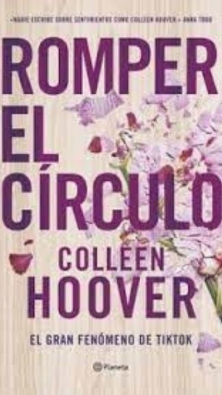 Romper el círculo- Colleen Hoover