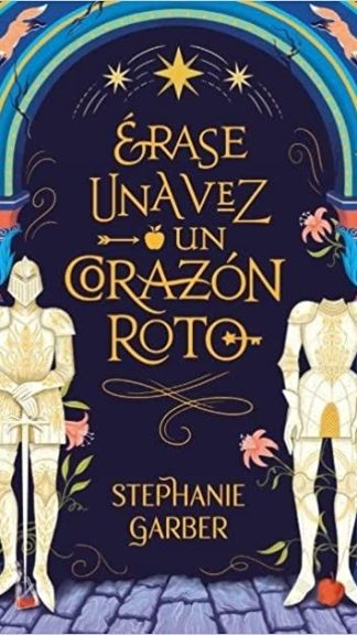 Érase una vez un corazón roto