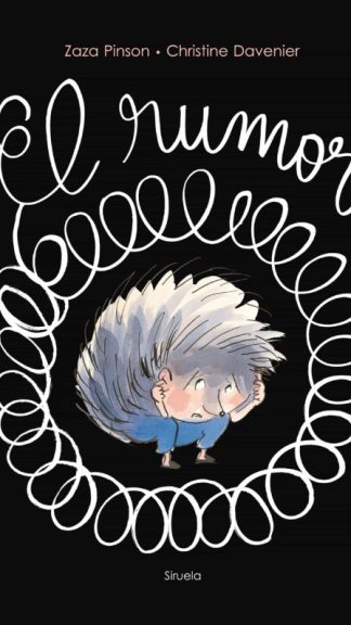 El Rumor- Zaza Pinson, Christine Davenier