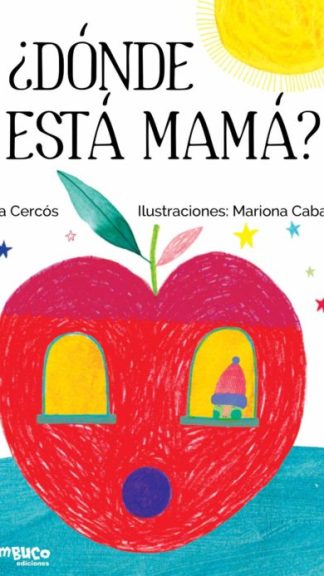 ¿Dónde está mamá?