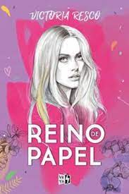 Reino de papel- Victoria Resco