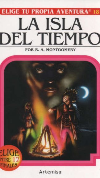Elige tu propia aventura N°18. La isla del tiempo