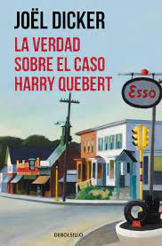 La verdad sobre el caso de Harry Quebert