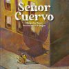 Señor cuervo