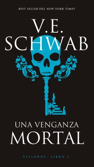 Una venganza mortal - Villanos II