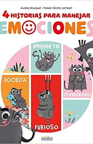 4 Historias para manejar las emociones