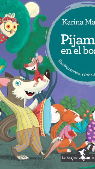 PIJAMADA EN EL BOSQUE