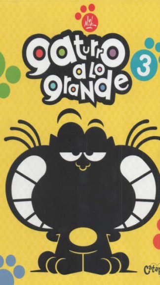 GATURRO A LO GRANDE 3