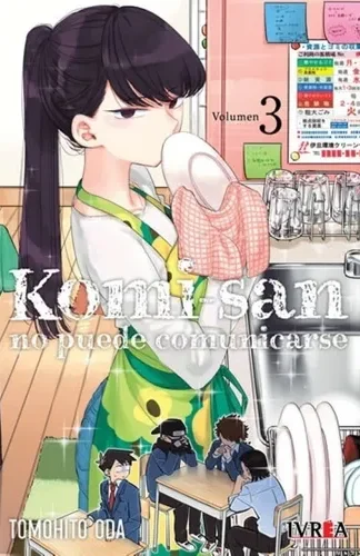 MANGA- KOMI-SAN NO PUEDE COMUNICARSE N°3- TOMOHITO ODA-IVREA