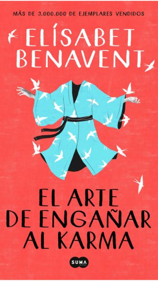 EL ARTE DE ENGAÑAR AL KARMA