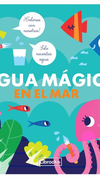 AGUA MÁGICA EN EL MAR