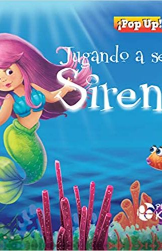 JUGANDO A SER SIRENA