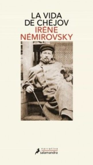 La vida de Chéjov- Iréne Némirovsky