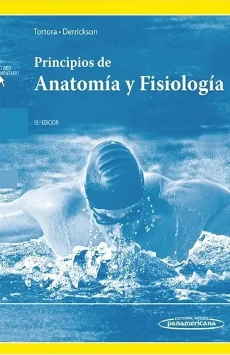 PRINCIPIOS DE ANATOMIA Y FISIOLOGIA 15 ED