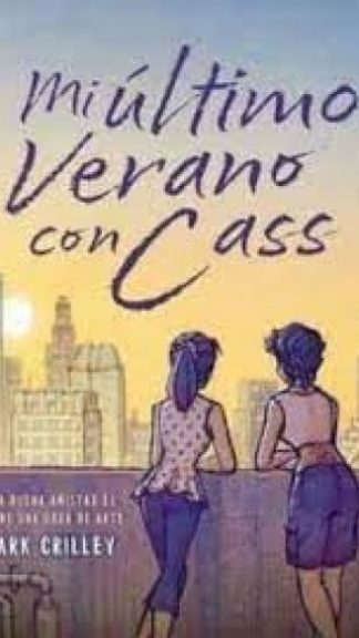 Mi último verano con Cass