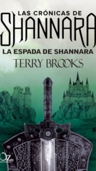 La espada de Shannara - Las Crónicas de Shannara I