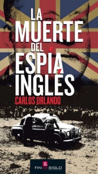 LA MUERTE DEL ESPÍA INGLÉS
