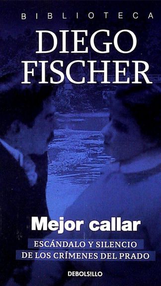 Mejor callar